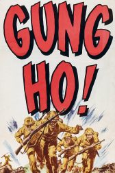 دانلود فیلم ‘Gung Ho!’: The Story of Carlson’s Makin Island Raiders 1943