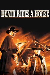 دانلود فیلم Death Rides a Horse 1967