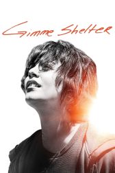 دانلود فیلم Gimme Shelter 2013