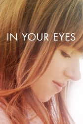 دانلود فیلم In Your Eyes 2014