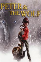 دانلود فیلم Peter and The Wolf 2006