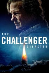 دانلود فیلم The Challenger Disaster 2013