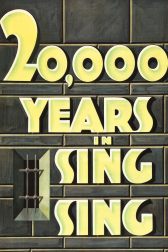 دانلود فیلم 20,000 Years in Sing Sing 1932