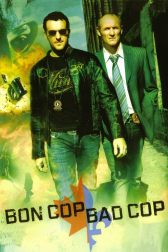 دانلود فیلم Bon Cop Bad Cop 2006