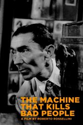 دانلود فیلم The Machine to Kill Bad People 1952