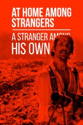 دانلود فیلم At Home Among Strangers, a Stranger Among His Own 1974