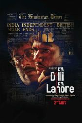 دانلود فیلم Kya Dilli Kya Lahore 2014