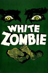 دانلود فیلم White Zombie 1932