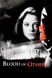 دانلود فیلم The Blood of Others 1984