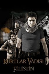 دانلود فیلم Kurtlar Vadisi: Filistin 2011