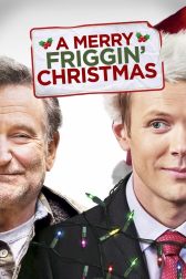 دانلود فیلم A Merry Friggin’ Christmas 2014