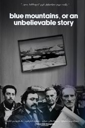 دانلود فیلم Blue Mountains, or Unbelievable Story 1983