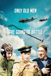 دانلود فیلم Only Old Men Are Going to Battle 1974