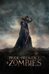 دانلود فیلم Pride and Prejudice and Zombies 2016