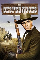 دانلود فیلم The Desperadoes 1943