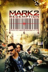 دانلود فیلم The Mark: Redemption 2013