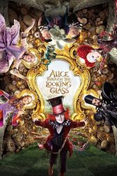 دانلود فیلم Alice Through the Looking Glass 2016