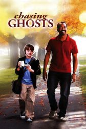 دانلود فیلم Chasing Ghosts 2014