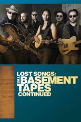 دانلود فیلم Lost Songs: The Basement Tapes Continued 2014