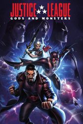 دانلود فیلم Justice League: Gods and Monsters 2015