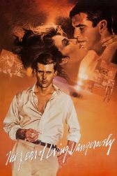 دانلود فیلم The Year of Living Dangerously 1982