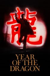 دانلود فیلم Year of the Dragon 1985