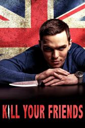 دانلود فیلم Kill Your Friends 2015