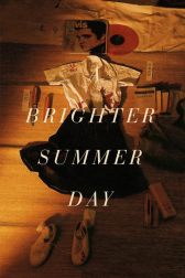 دانلود فیلم A Brighter Summer Day 1991