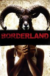 دانلود فیلم Borderland 2007