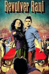 دانلود فیلم Revolver Rani 2014