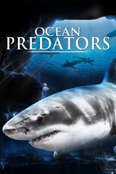 دانلود فیلم Ocean Predators 2013