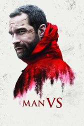 دانلود فیلم Man Vs. 2015