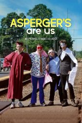 دانلود فیلم Asperger’s Are Us 2016