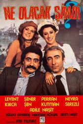 دانلود فیلم Ne Olacak Simdi 1979