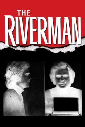 دانلود فیلم The Riverman 2004