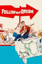 دانلود فیلم Follow That Dream 1962