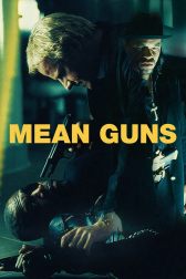 دانلود فیلم Mean Guns 1997