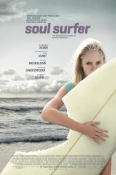 دانلود فیلم Soul Surfer 2011