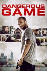 دانلود فیلم Dangerous Game 2017