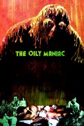 دانلود فیلم The Oily Maniac 1976