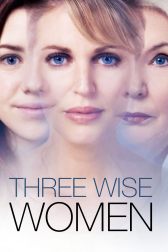 دانلود فیلم Three Wise Women 2010