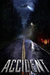 دانلود فیلم Accident 2017