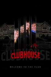 دانلود فیلم Clubhouse 2013