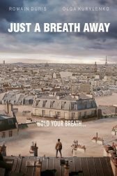 دانلود فیلم A Breath Away 2018