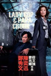 دانلود فیلم Lady Cop & Papa Crook 2008