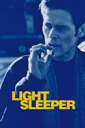 دانلود فیلم Light Sleeper 1992