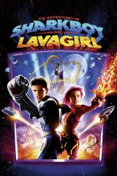 دانلود فیلم The Adventures of Sharkboy and Lavagirl 3-D 2005