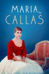 دانلود فیلم Maria By Callas 2017