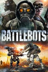 دانلود فیلم Battle Bots 2018