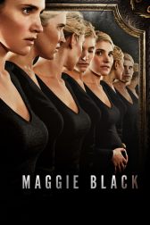 دانلود فیلم Maggie Black 2017